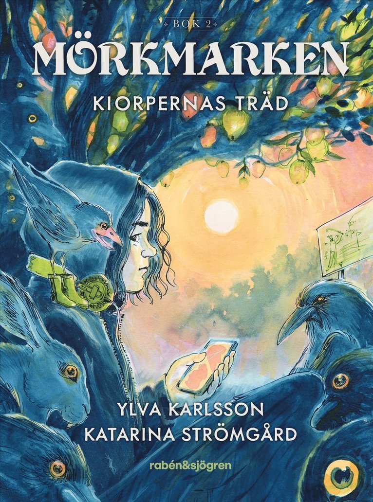 Ylva Karlsson - Kiorpernas träd, Inbunden