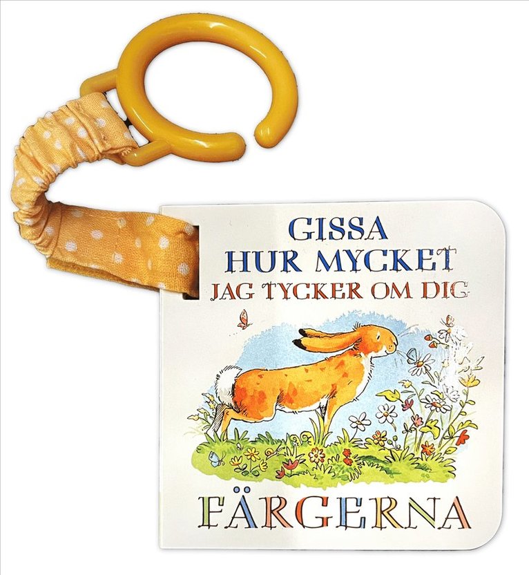 Gissa hur mycket jag tycker om dig - Färgerna 1