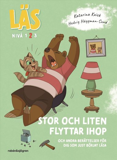 Katarina Kuick - Stor och Liten flyttar ihop : och andra berättelser för dig som just börjat läsa, Läs-nivå 2, Inbunden