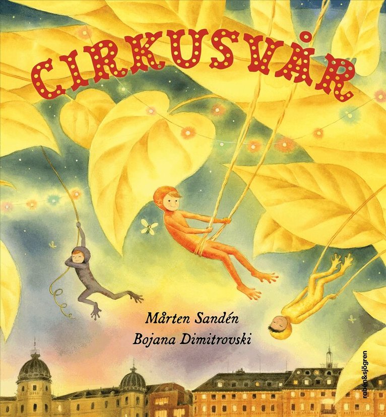 Mårten Sandén - Cirkusvår, Inbunden
