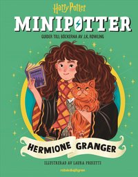 bokomslag Hermione Granger : guider till Harry Potter-böckerna av J.K. Rowling