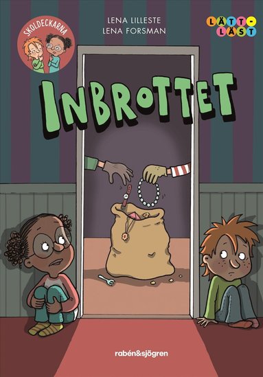 Lena Lilleste - Inbrottet, Inbunden