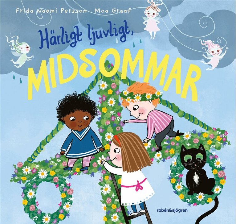 Härligt ljuvligt, midsommar