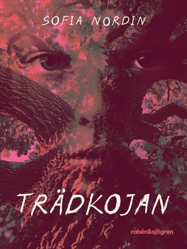 Sofia Nordin - Trädkojan, Inbunden