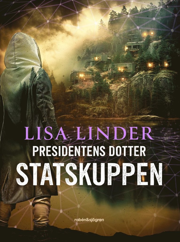 Lisa Linder - Statskuppen, Häftad