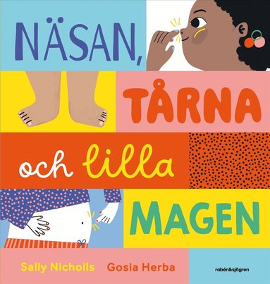 Sally Nicholls - Näsan, tårna och lilla magen, Inbunden