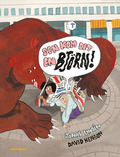 Jonas Lindén - Sen kom det en björn!, Inbunden
