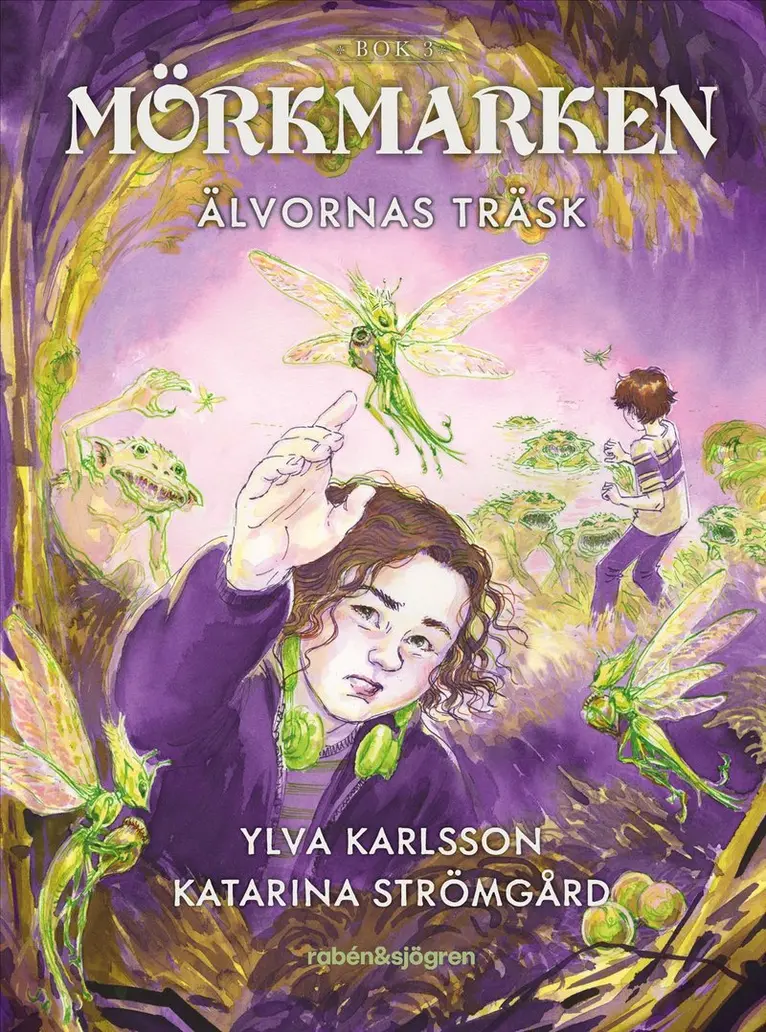 Ylva Karlsson - Älvornas träsk, Inbunden. Tillgänglighet: Kommande
