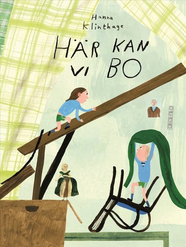 Hanna Klinthage - Här kan vi bo, Inbunden