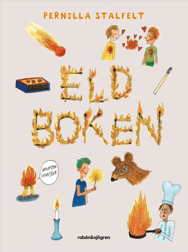 Pernilla Stalfelt - Eldboken, Inbunden
