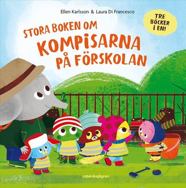 Ellen Karlsson - Stora boken om kompisarna på förskolan, Inbunden. Tillgänglighet: Lägg till