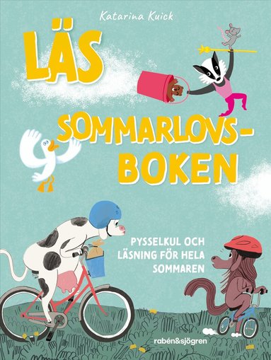 Katarina Kuick - Läs Sommarlovsboken : pysselkul och läsning för hela sommaren, Inbunden
