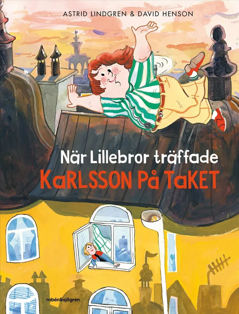Astrid Lindgren - När Lillebror träffade Karlsson på taket, Inbunden. Tillgänglighet: Kommande