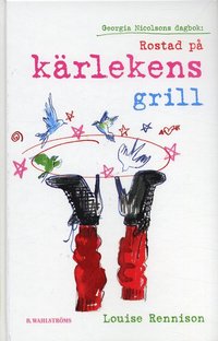 bokomslag Rostad på kärlekens grill