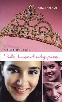 bokomslag Killar, kompisar och snobbiga prinsessor