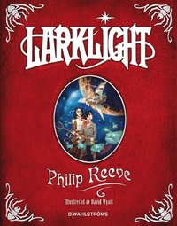 bokomslag Larklight eller De vita spindlarnas hämnd eller Till Saturnus och tillbaka