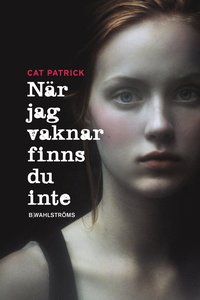 bokomslag När jag vaknar finns du inte
