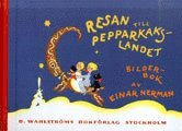 bokomslag Resan till Pepparkakslandet