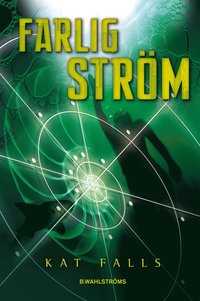 bokomslag Farlig ström