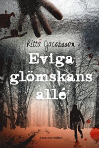 bokomslag Eviga glömskans allé