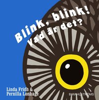 bokomslag Blink, blink! : vad är det?