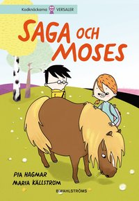 bokomslag Saga och Moses