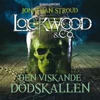 bokomslag Den viskande dödskallen - Lockwood & Co.