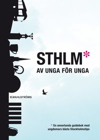 bokomslag STHLM : av unga för unga