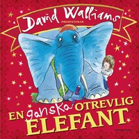 bokomslag En ganska otrevlig elefant