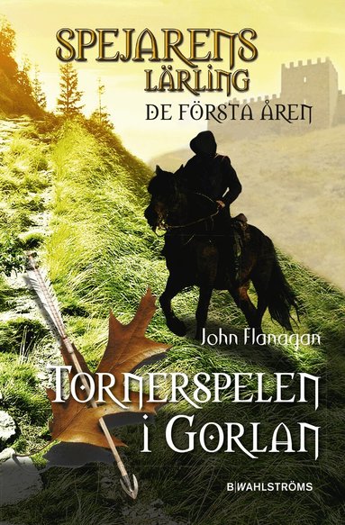 John Flanagan - Tornerspelen i Gorlan, Inbunden