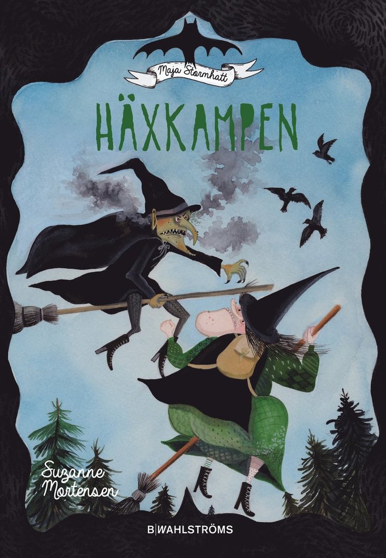 Suzanne Mortensen - Häxkampen, Inbunden