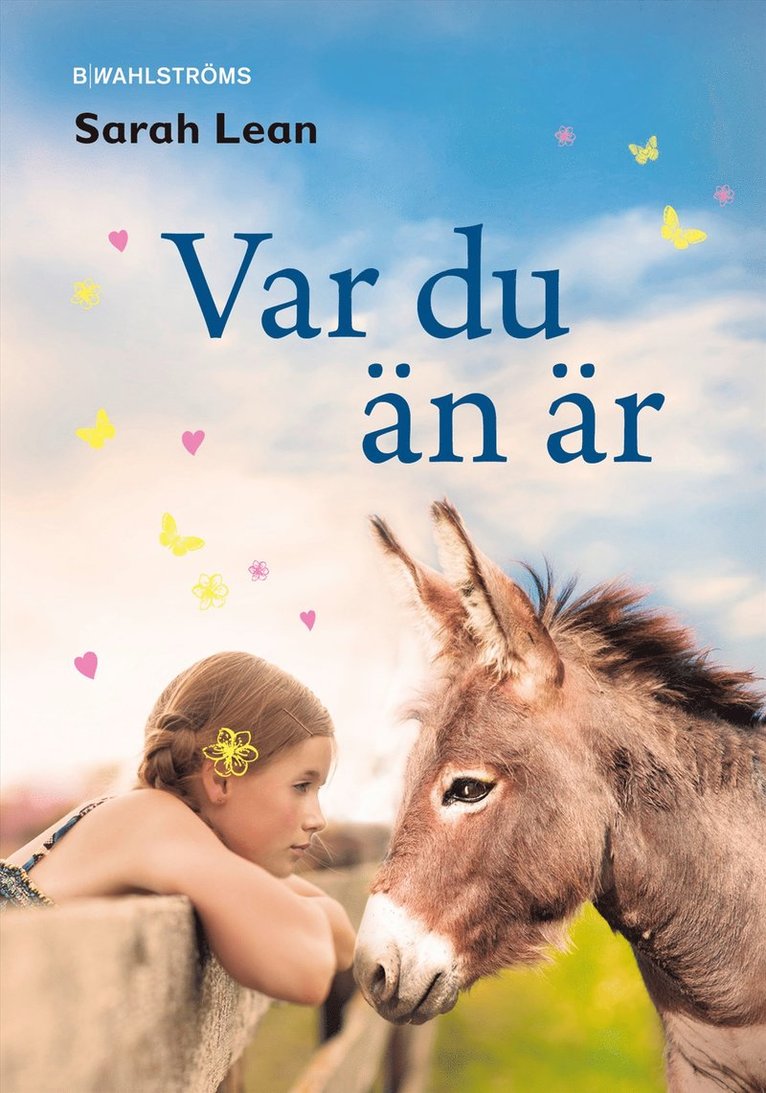 Sarah Lean - Var du än är, Inbunden