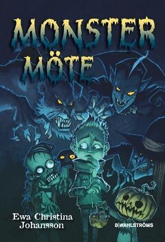 Ewa Christina Johansson - Monstermöte, Häftad