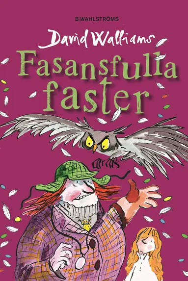 David Walliams - Fasansfulla faster, Kartonnage