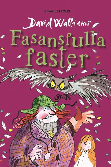 bokomslag Fasansfulla faster