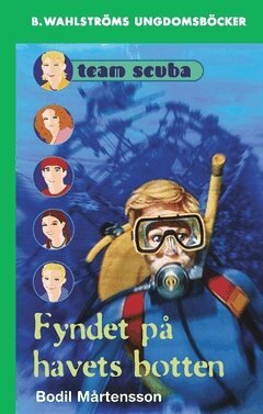 Bodil Mårtensson - Fyndet på havets botten, Häftad