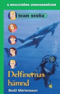 bokomslag Delfinernas hämnd
