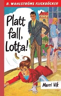bokomslag Platt fall, Lotta!