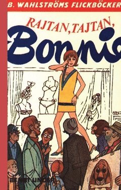 Rajtan, tajtan, Bonnie