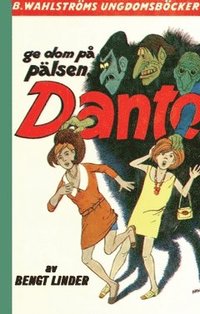 bokomslag Ge dom på pälsen, Dante!