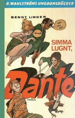 Simma lugnt, Dante