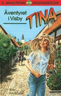 bokomslag Tina. Äventyret i Visby