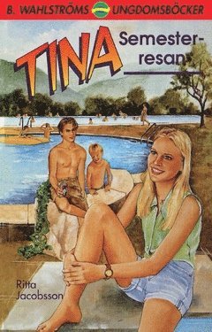 bokomslag Tina. Semesterresan