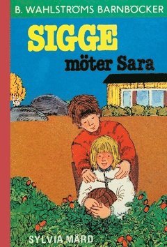 bokomslag Sigge möter Sara