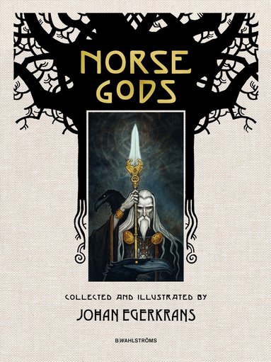 Johan Egerkrans - Norse gods, Inbunden
