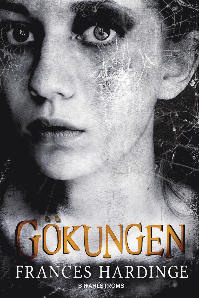 Frances Hardinge - Gökungen, Inbunden