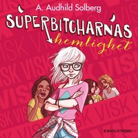 bokomslag Superbitcharnas hemlighet