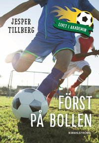 bokomslag Först på bollen
