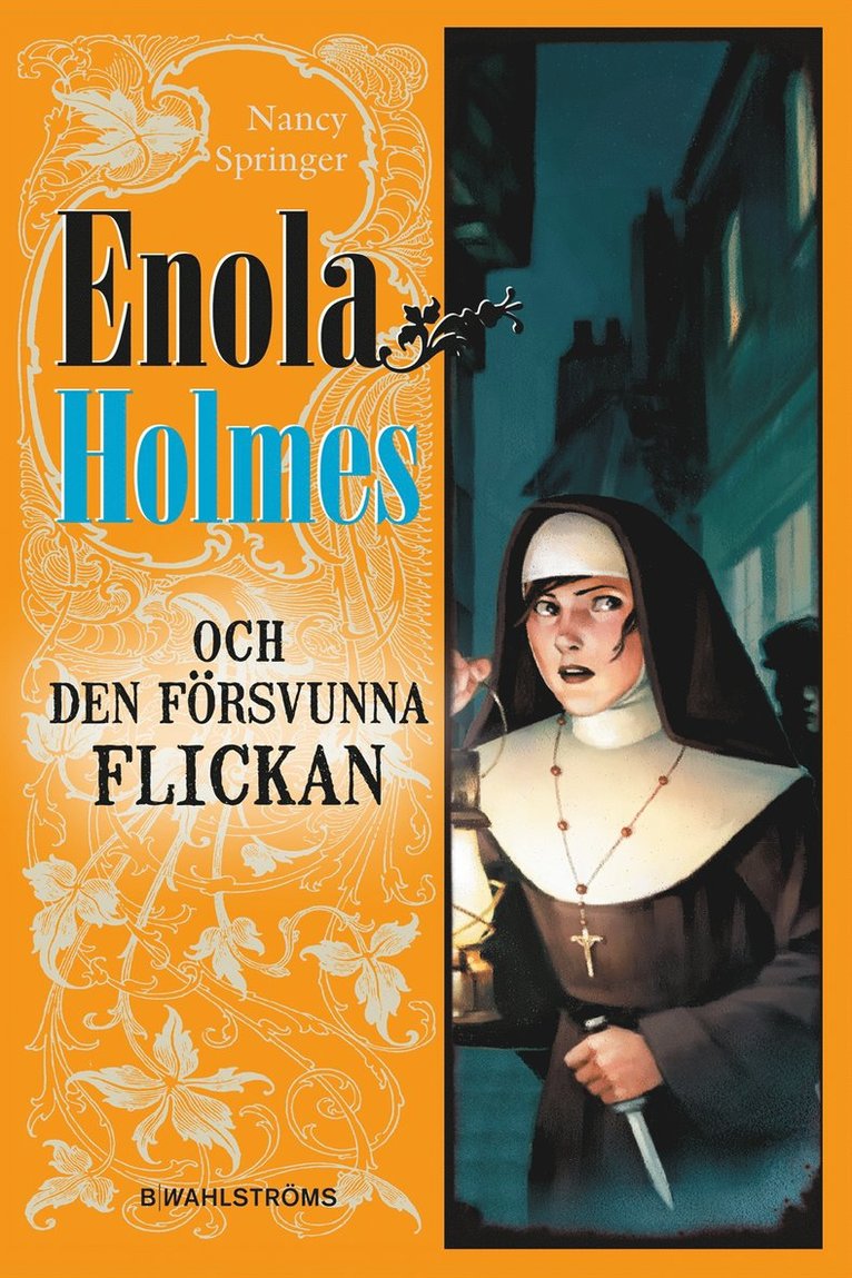 Enola Holmes och den försvunna flickan