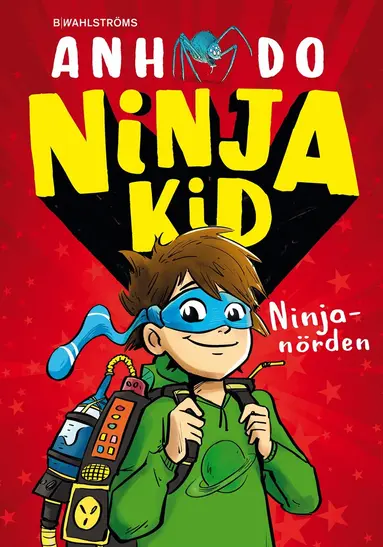 Anh Do - Ninjanörden, Inbunden